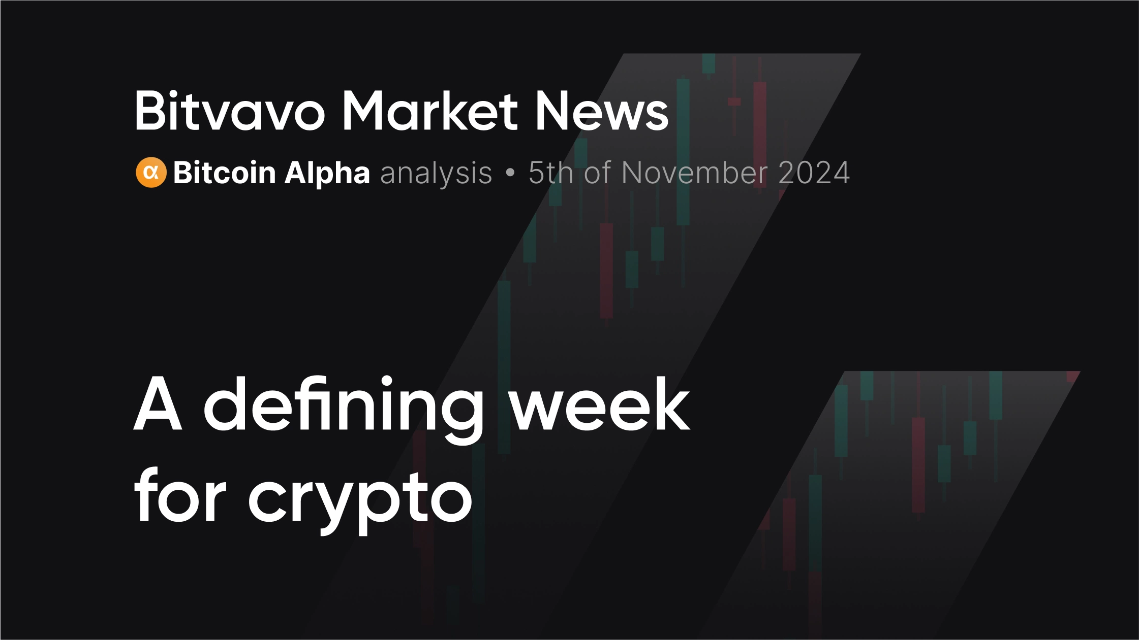 A defining week for crypto | Bitvavo.com