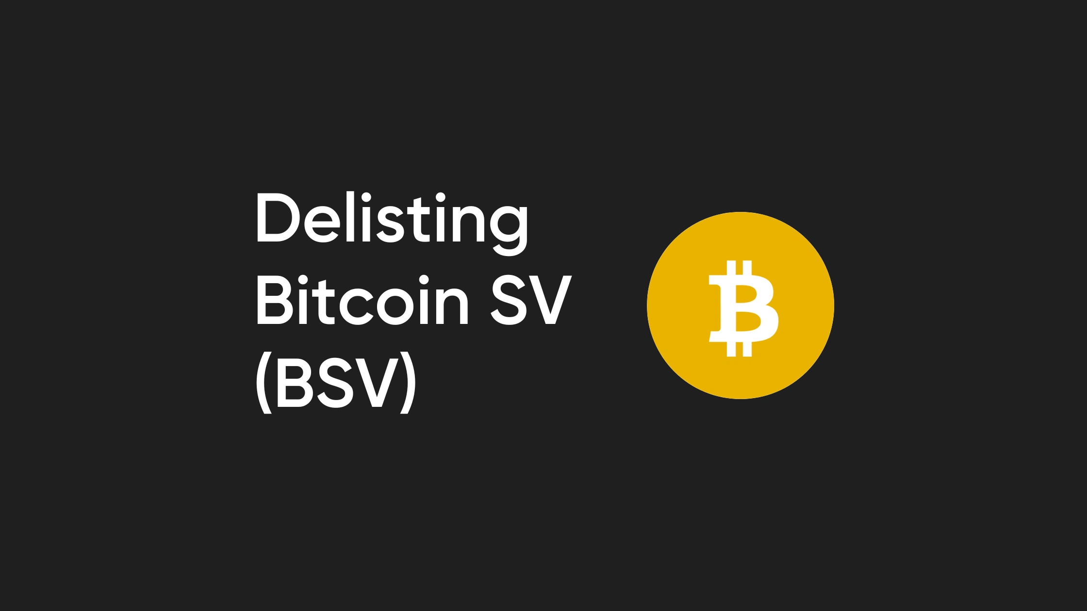 Bitvavo Will Delist Bitcoin SV (BSV) on April 5th | Bitvavo.com