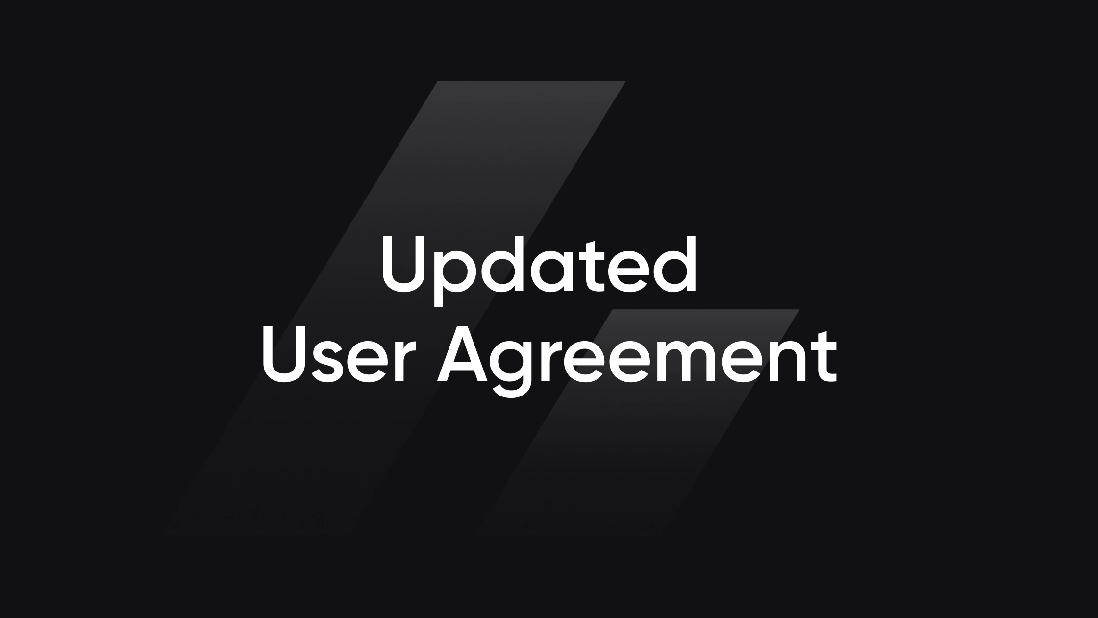 updated user agreement