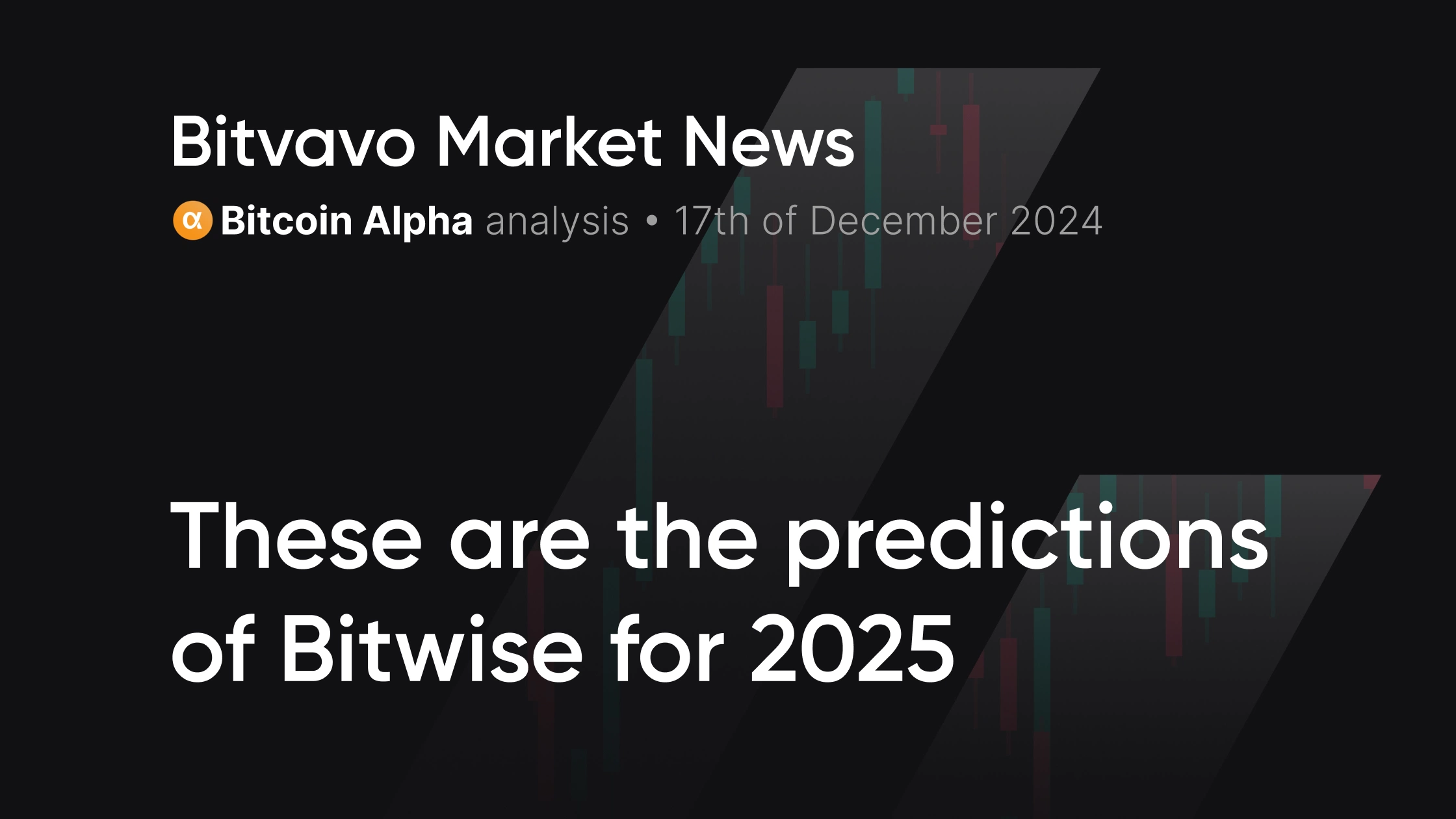 These Are The Predictions Of Bitwise For 2025 Bitvavo Com
