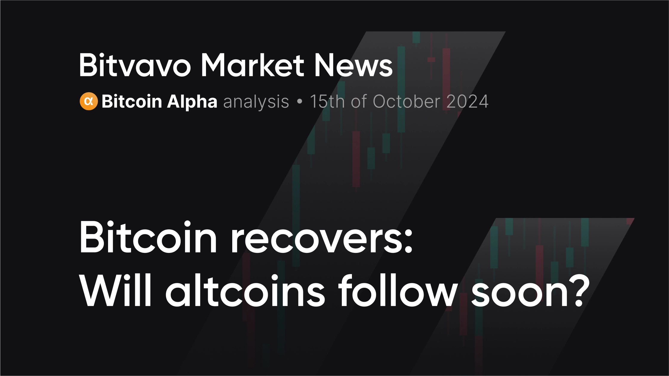 Bitcoin recovers: Will altcoins follow soon? | Bitvavo.com