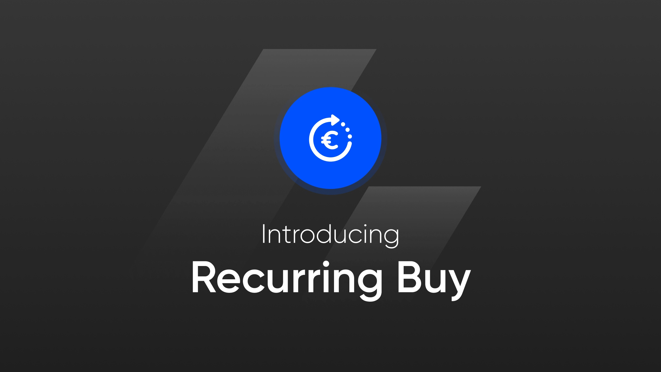 Recurring buy