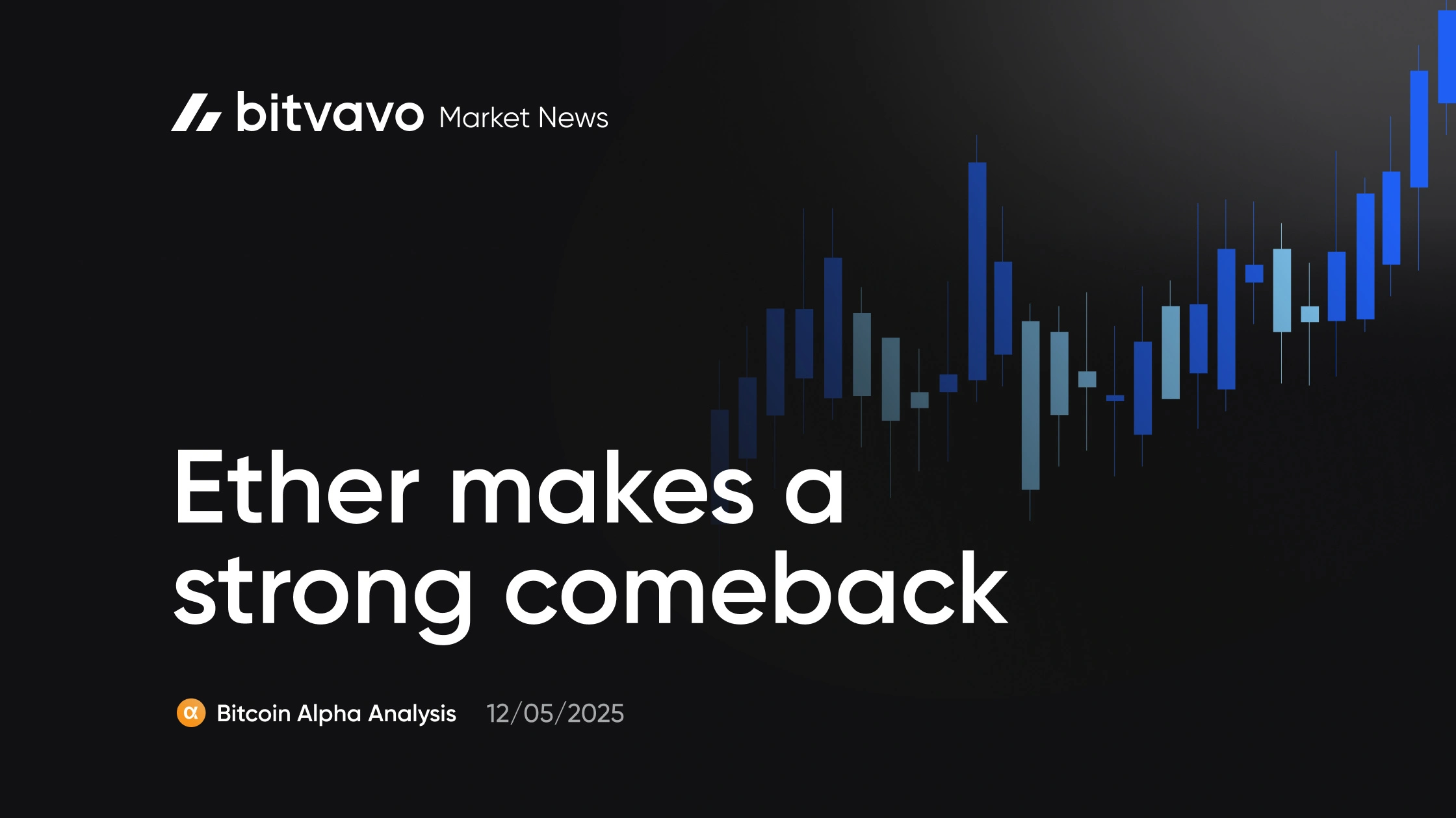 Ether makes a strong comeback EN