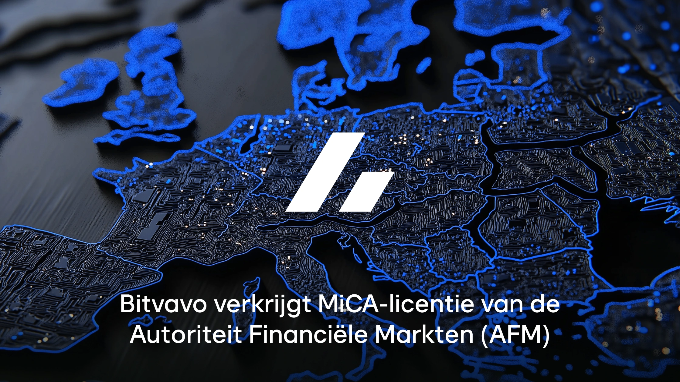 Bitvavo verkrijgt MiCA-licentie van de Autoriteit Financiële Markten (AFM)