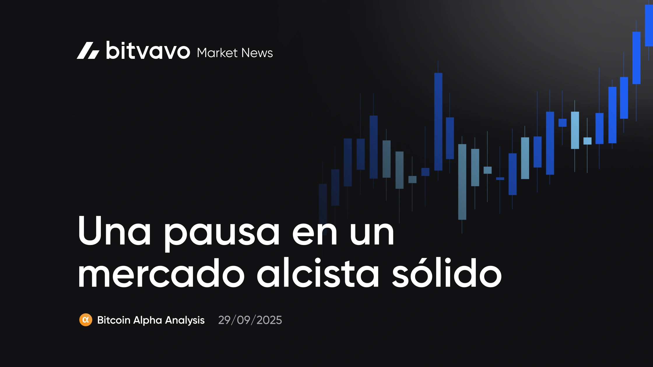 Una pausa en un mercado alcista sólido