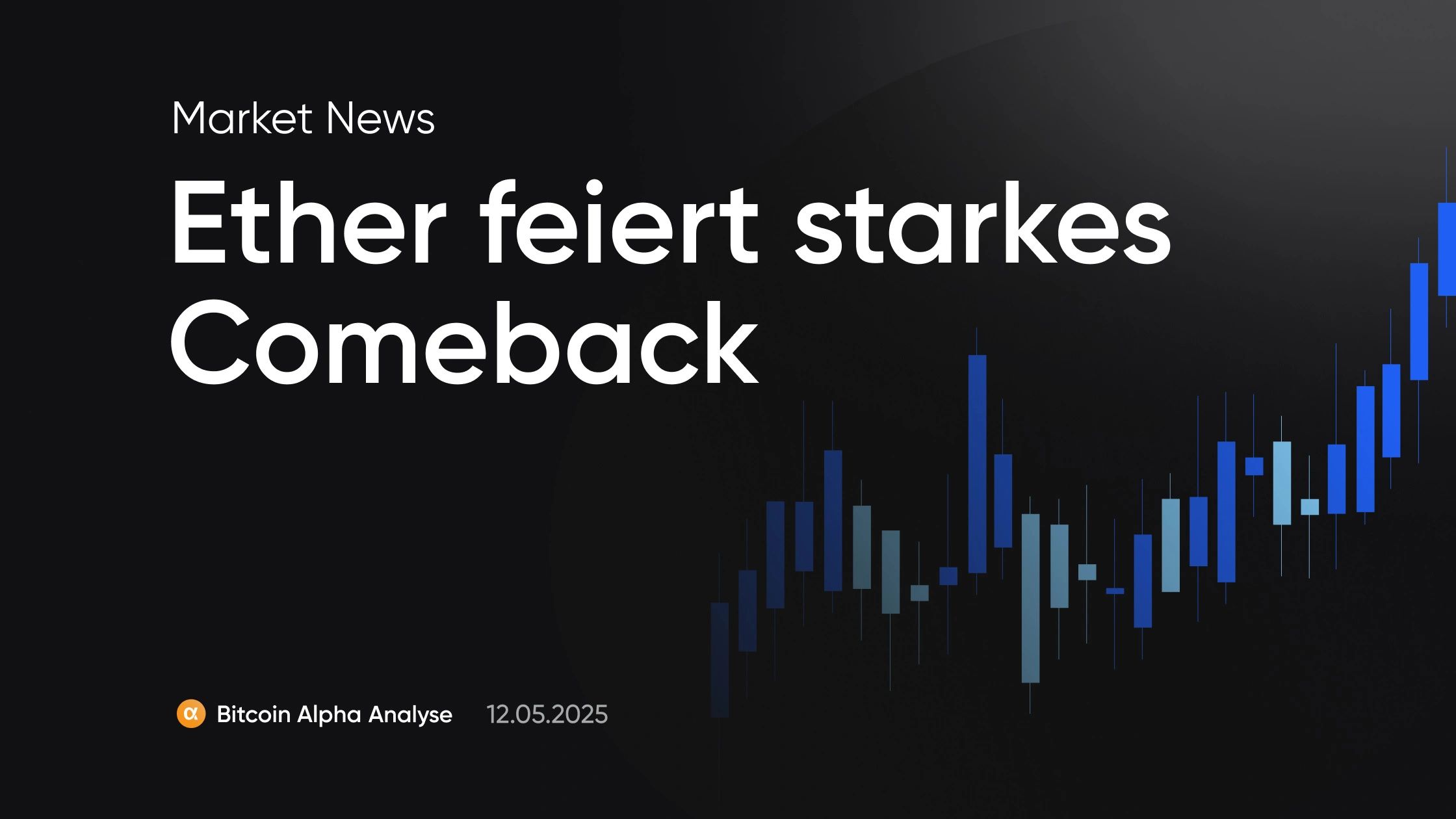Ether makes a strong comeback EN