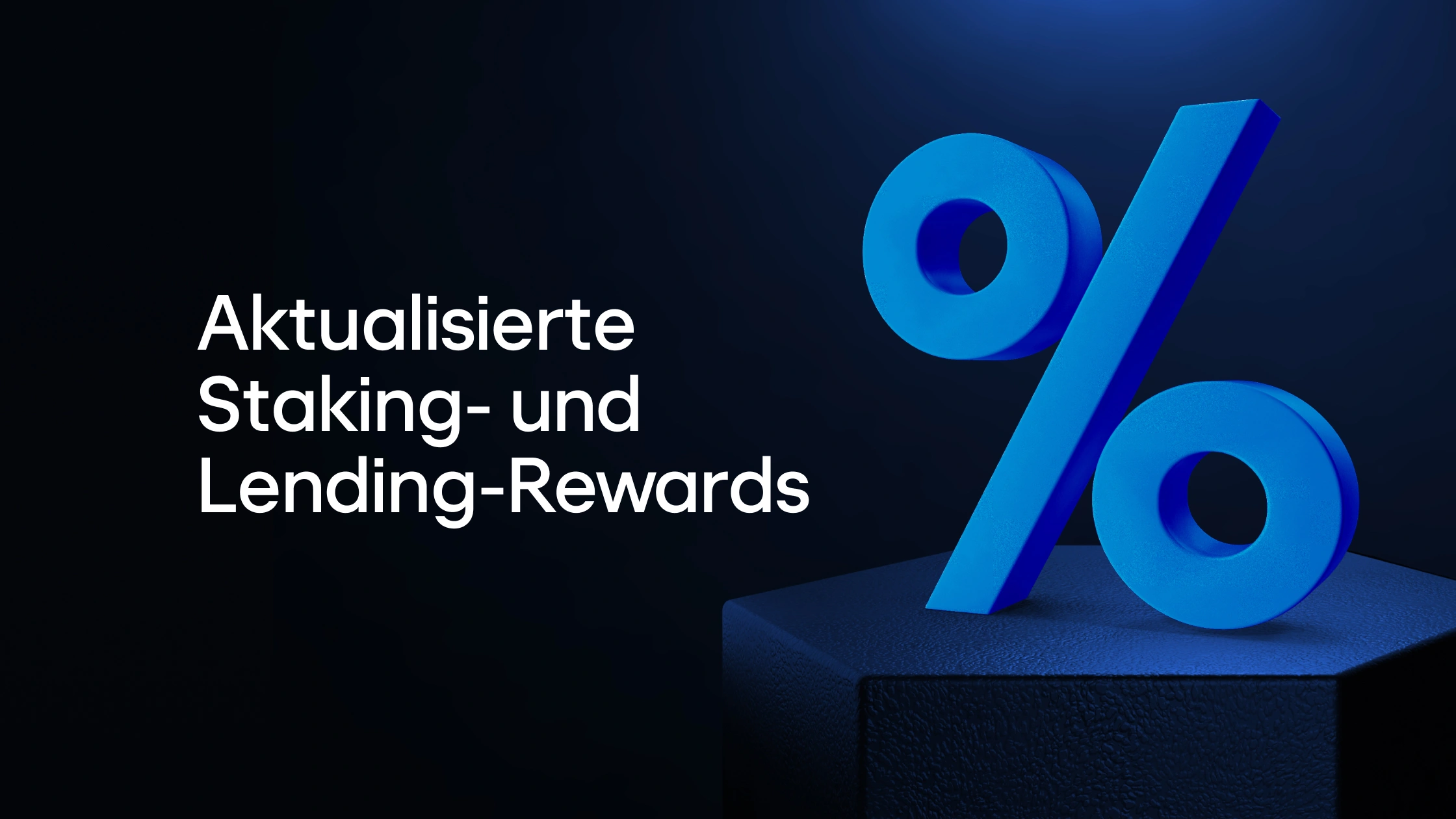 Updated Staking and Lending rates