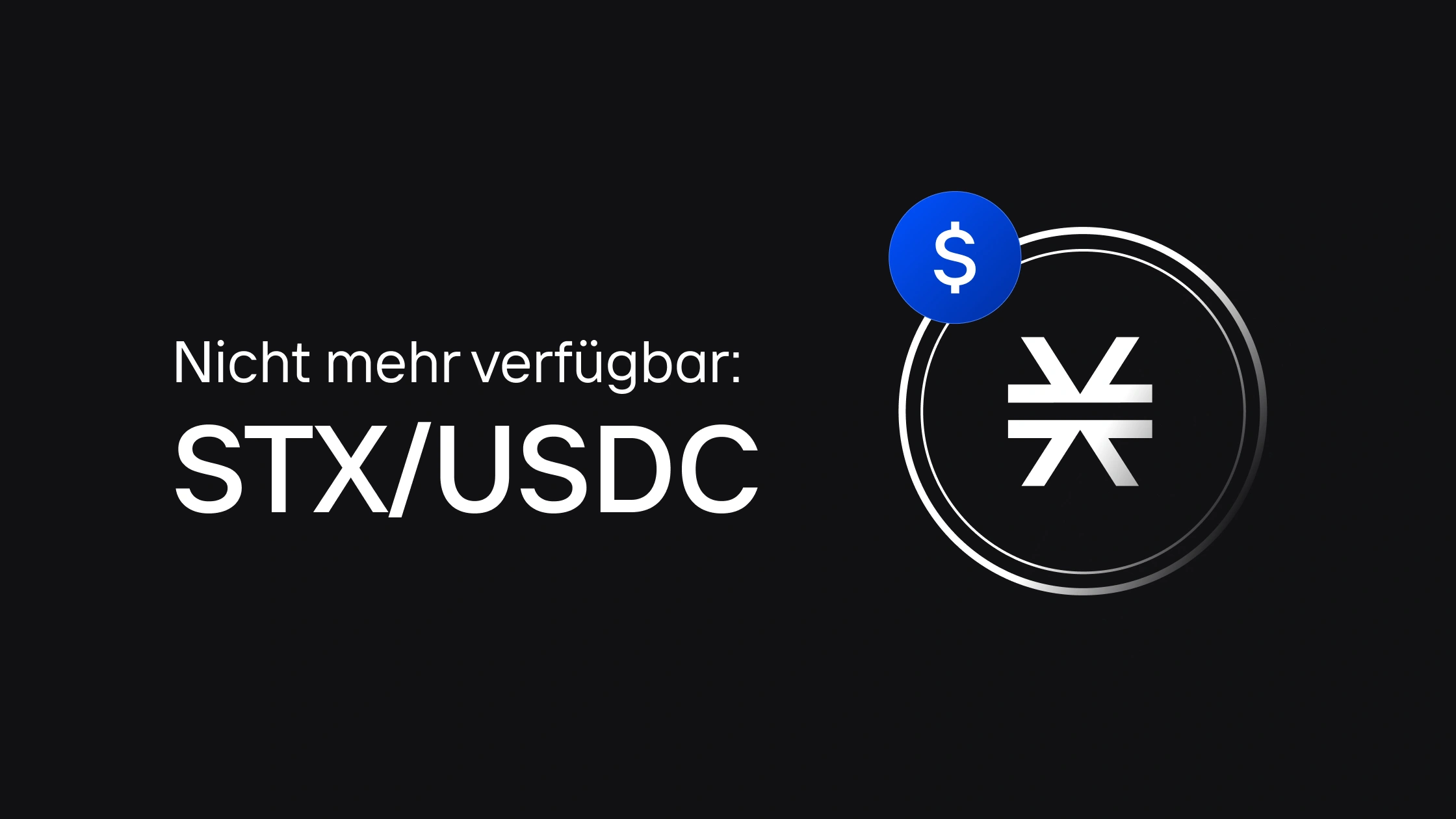 Wir werden STX/USDC am 5. Dezember delisten