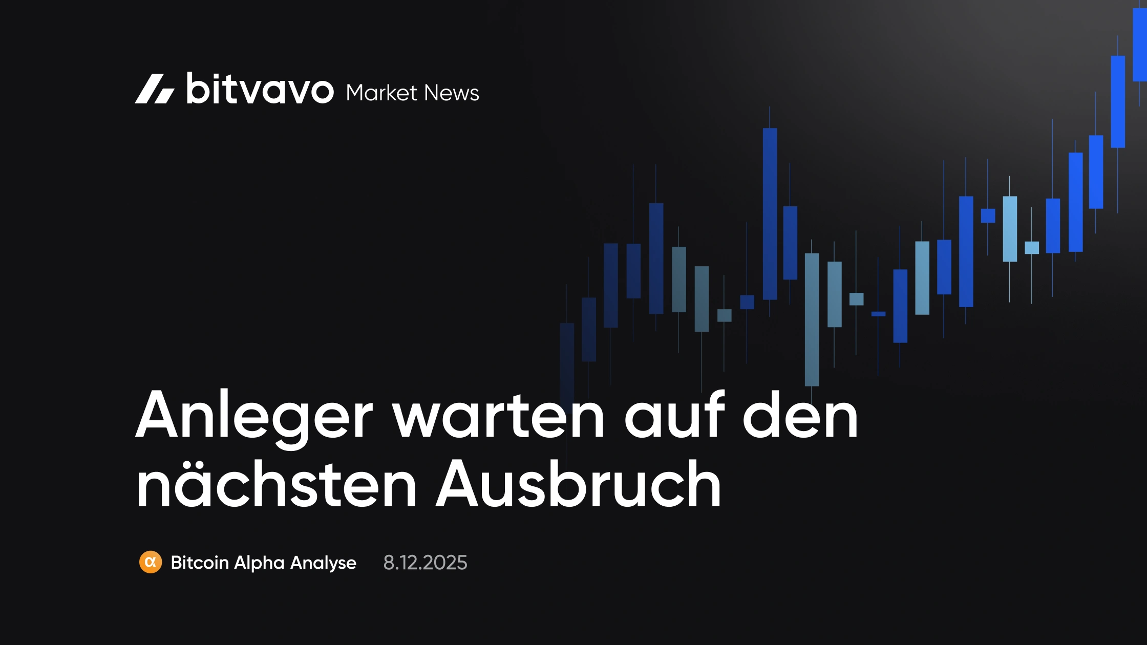 Anleger warten auf den nächsten Ausbruch