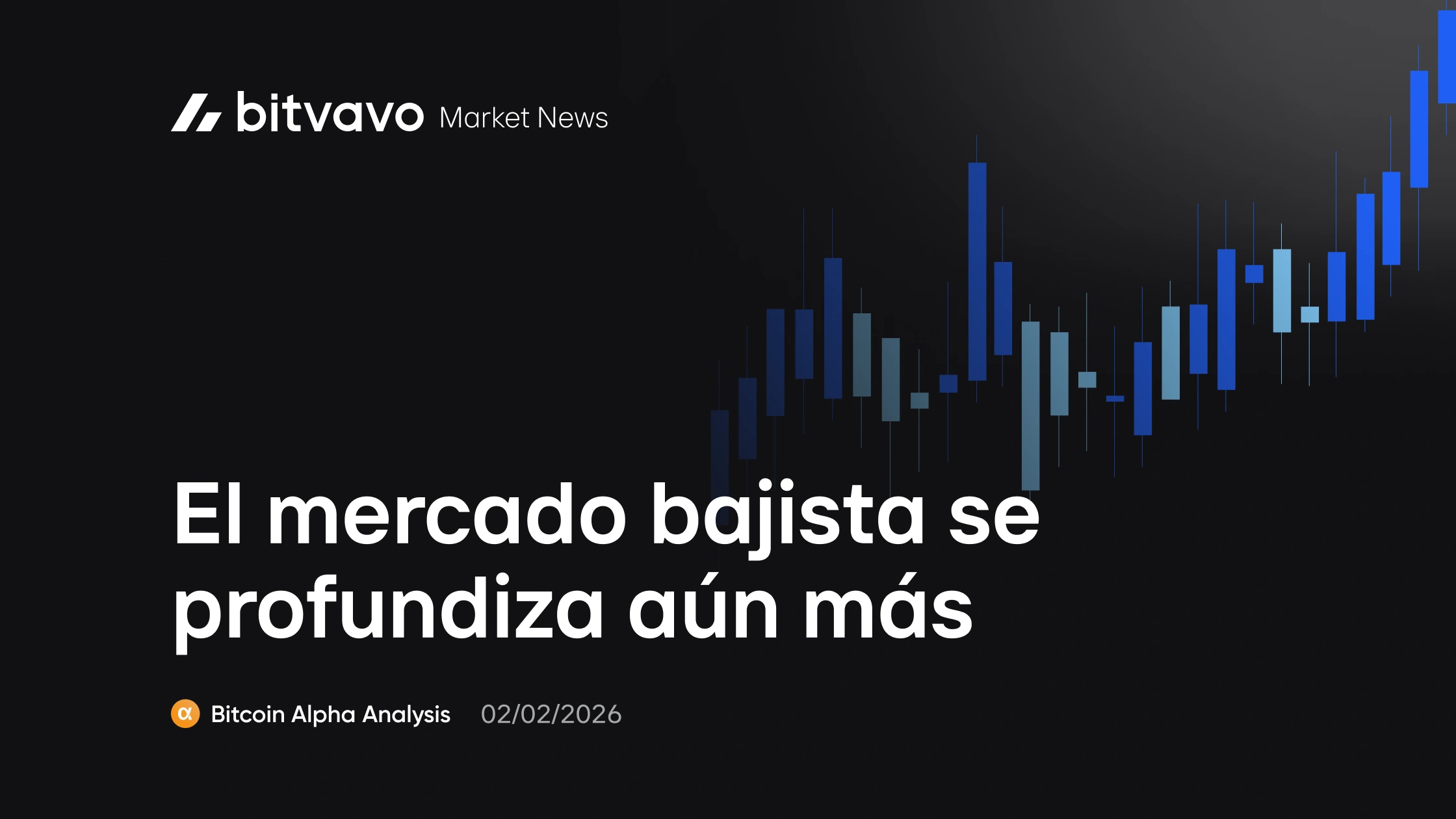 El mercado bajista se profundiza aún más