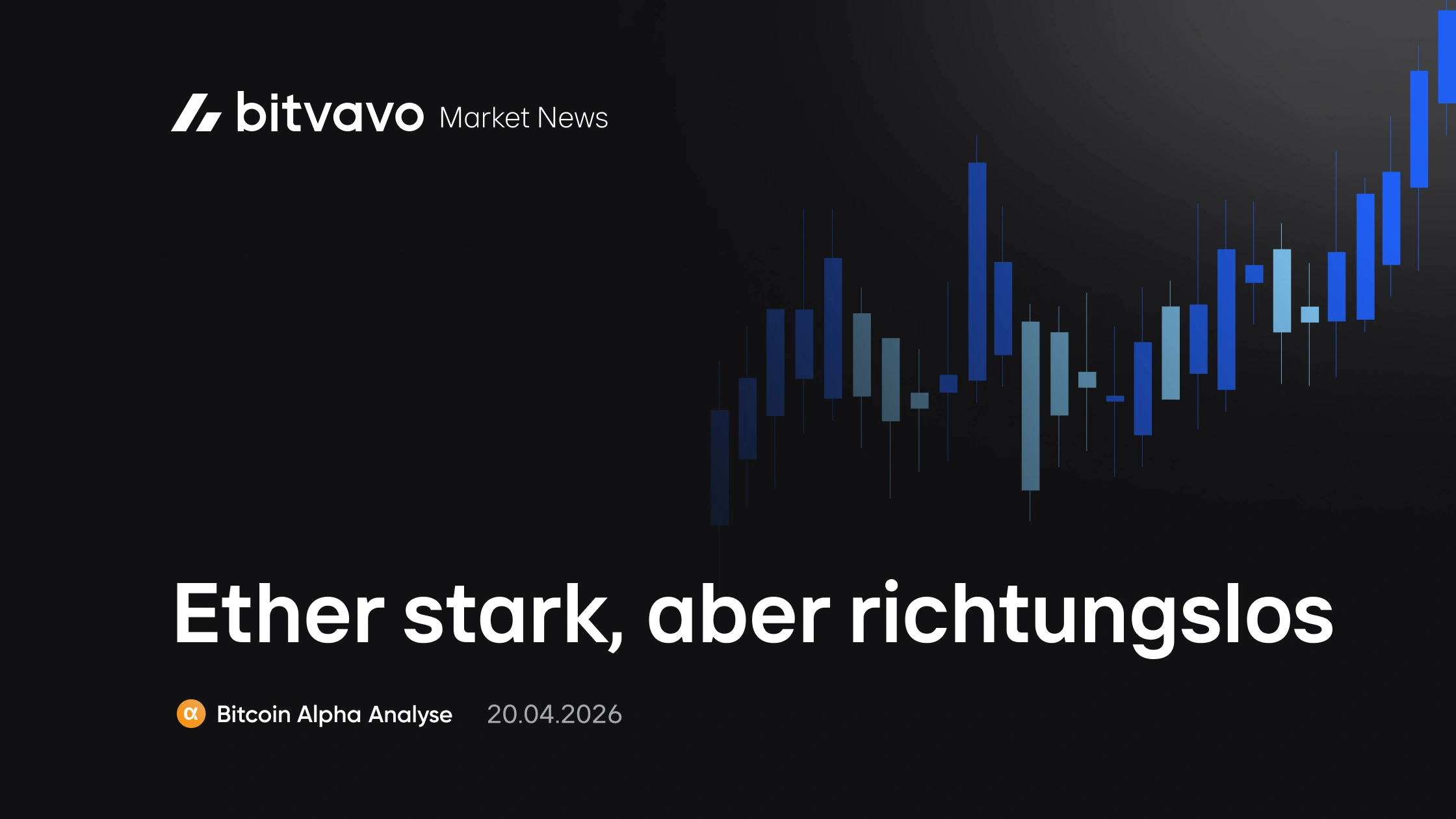 Ether stark, aber richtungslos