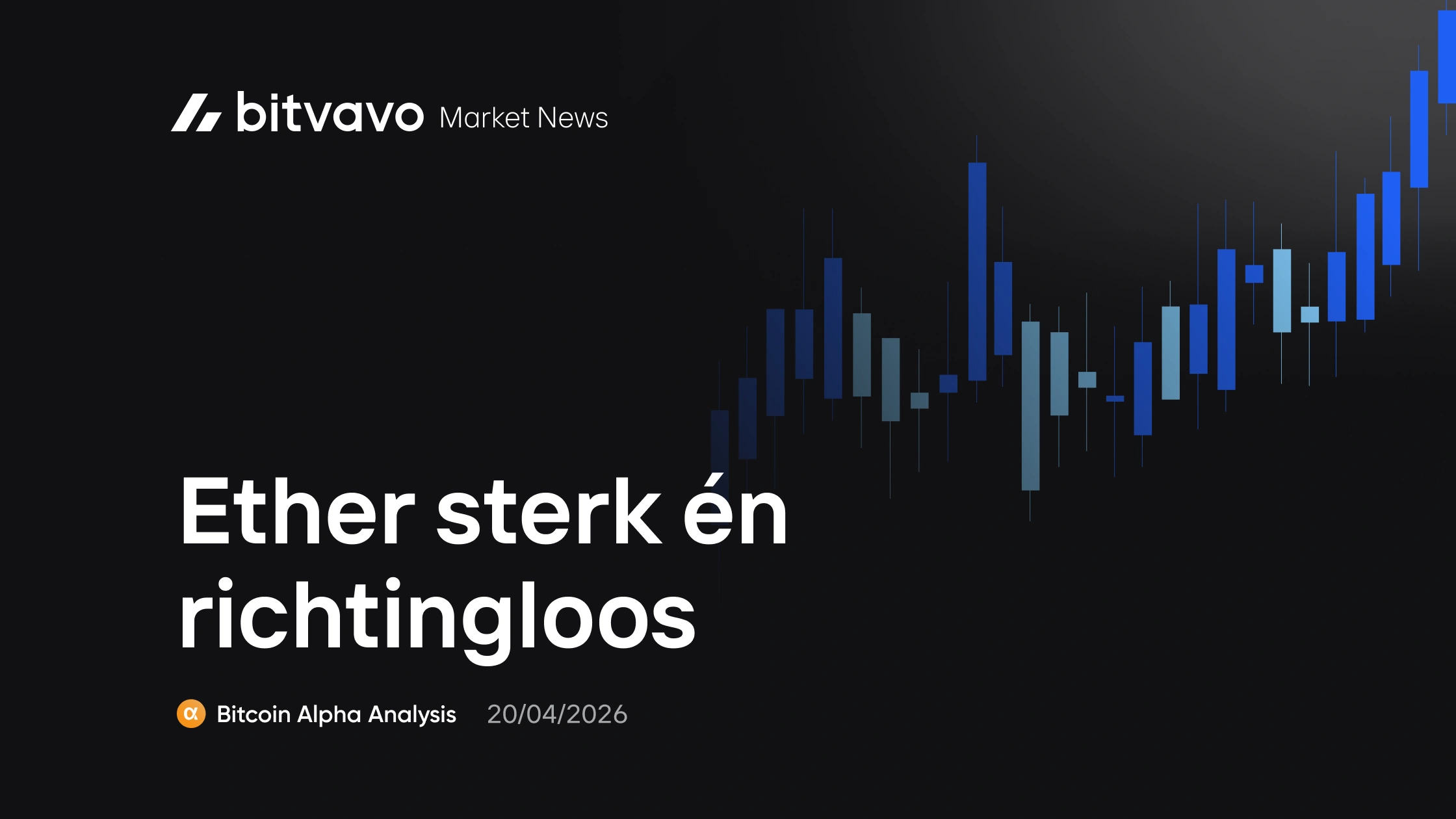 Ether sterk én richtingloos