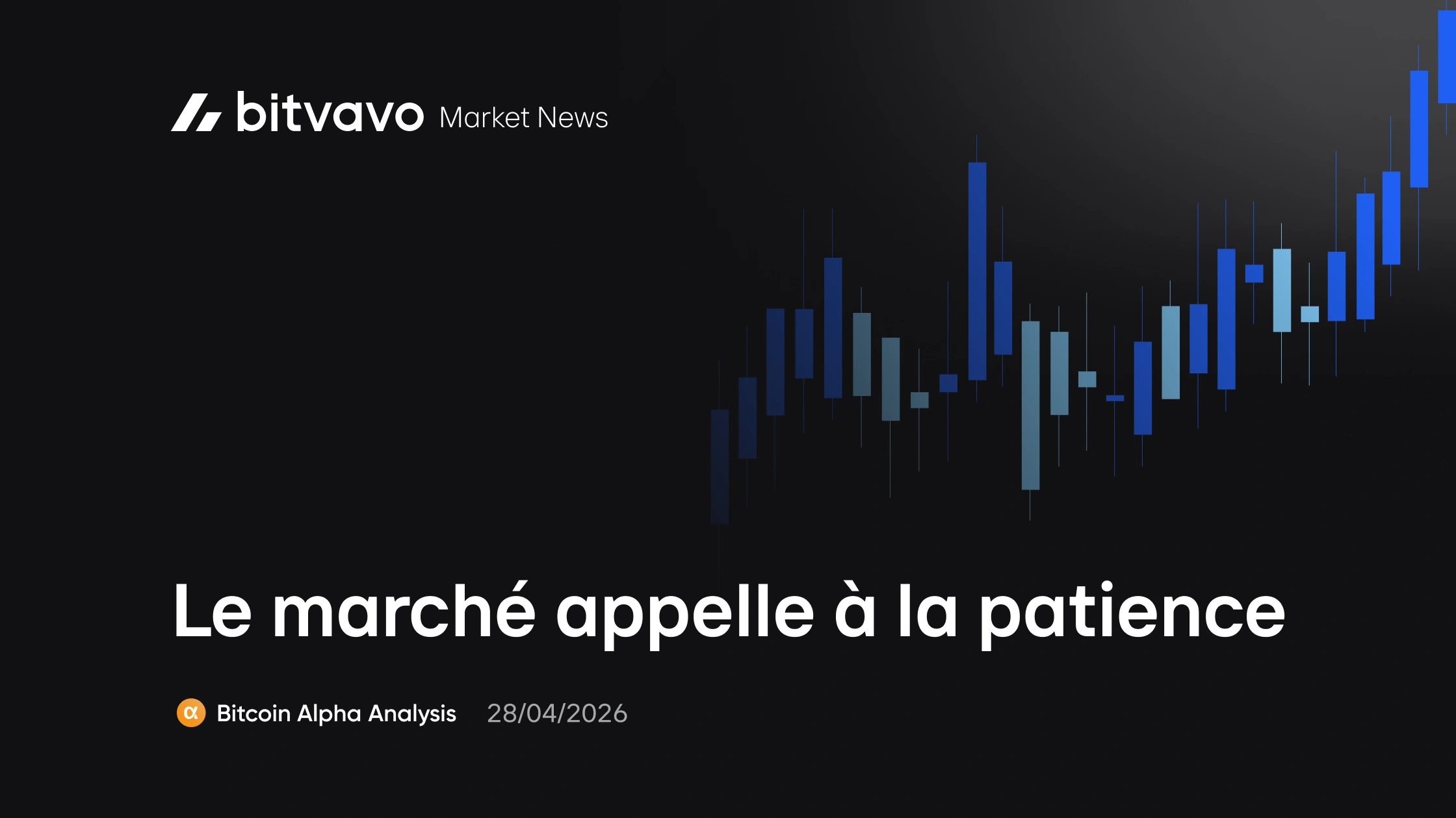 Le marché appelle à la patience