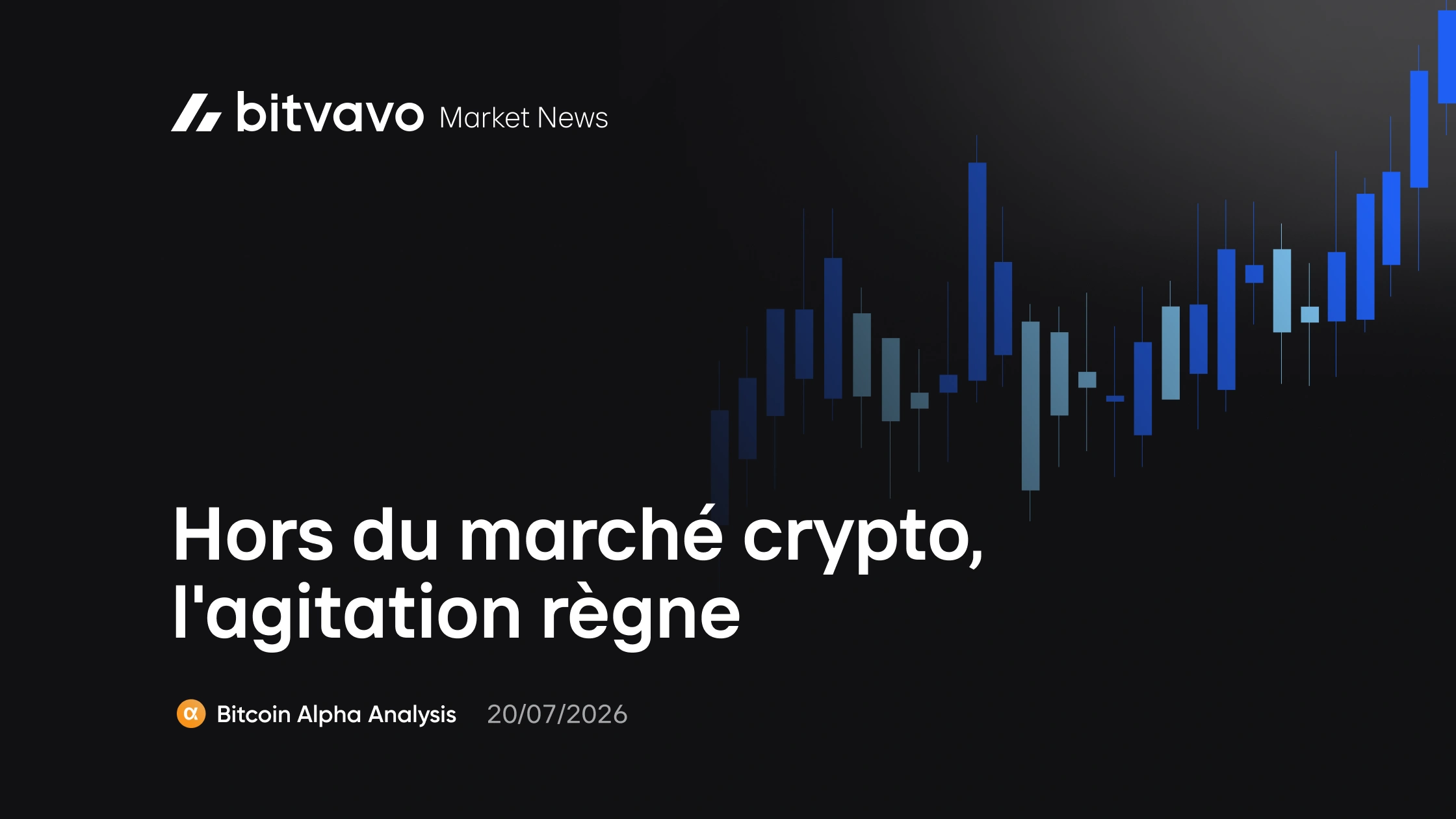 Hors du marché crypto, l'agitation règne