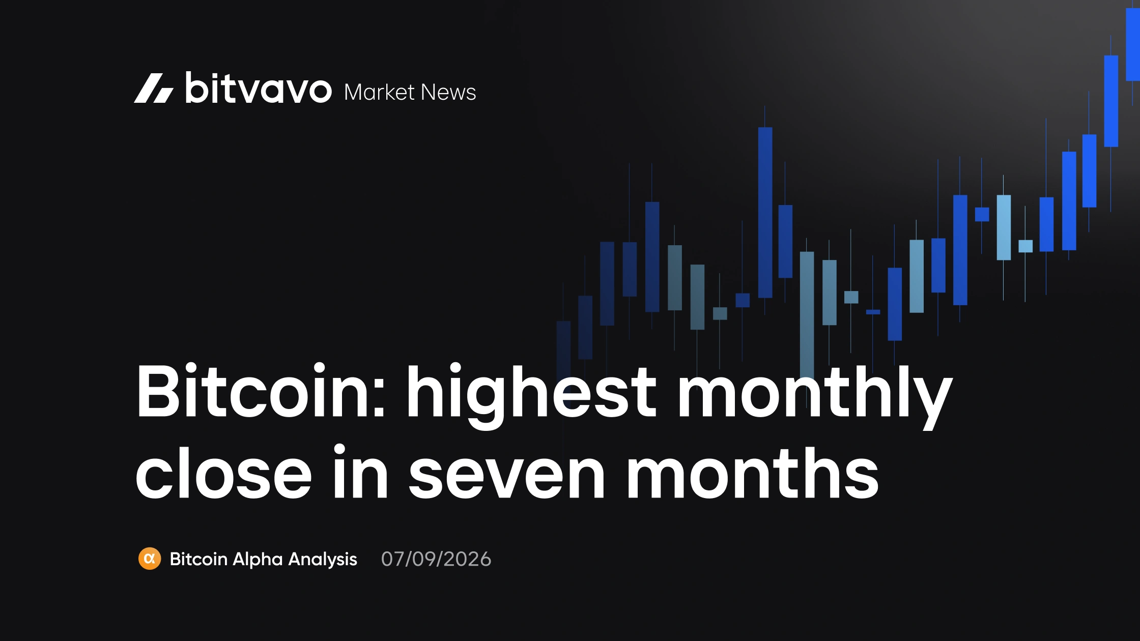 Bitcoin: highest monthly close in seven months
