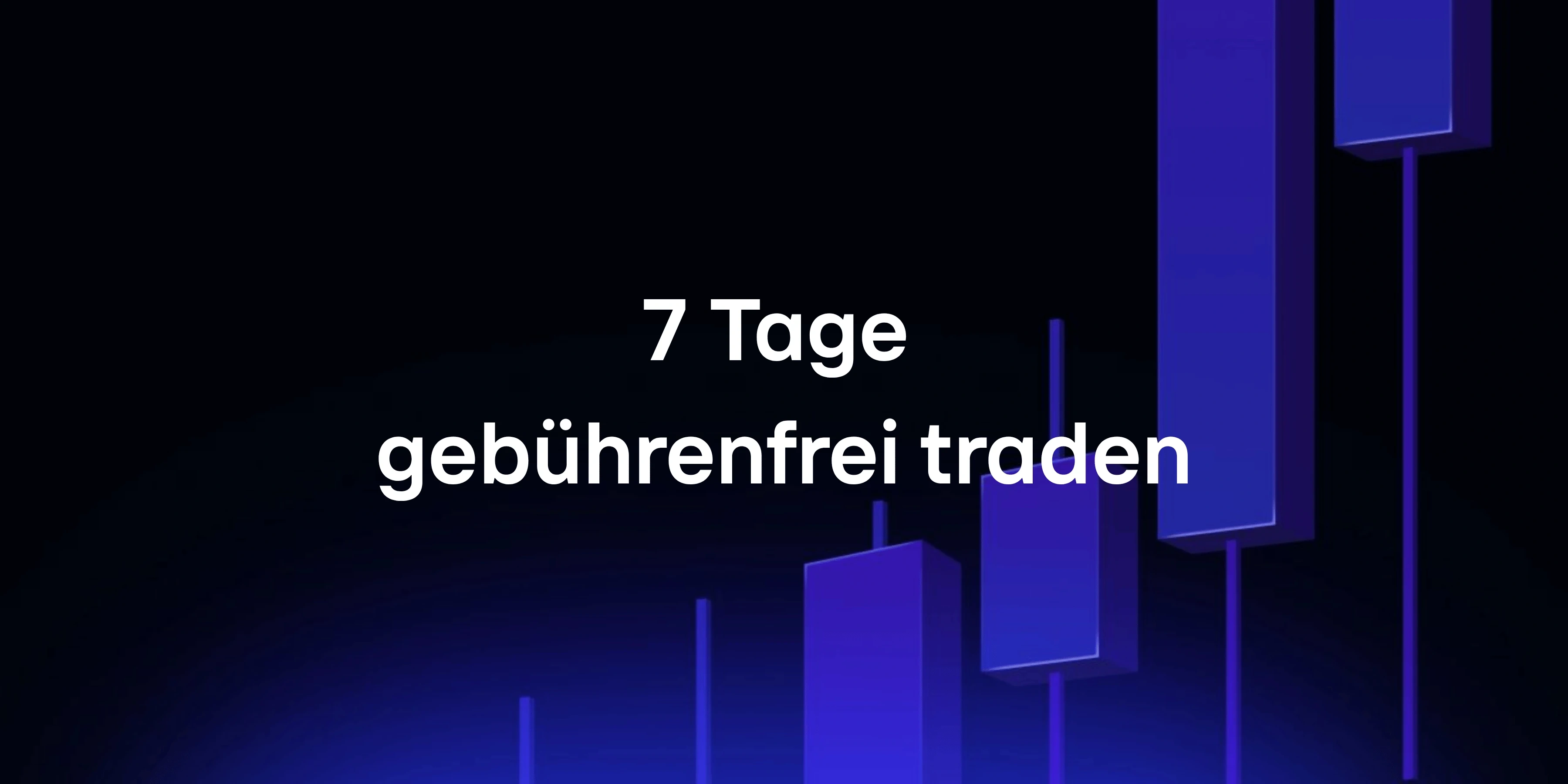 Deine ersten 10.000 € ohne Tradinggebühren