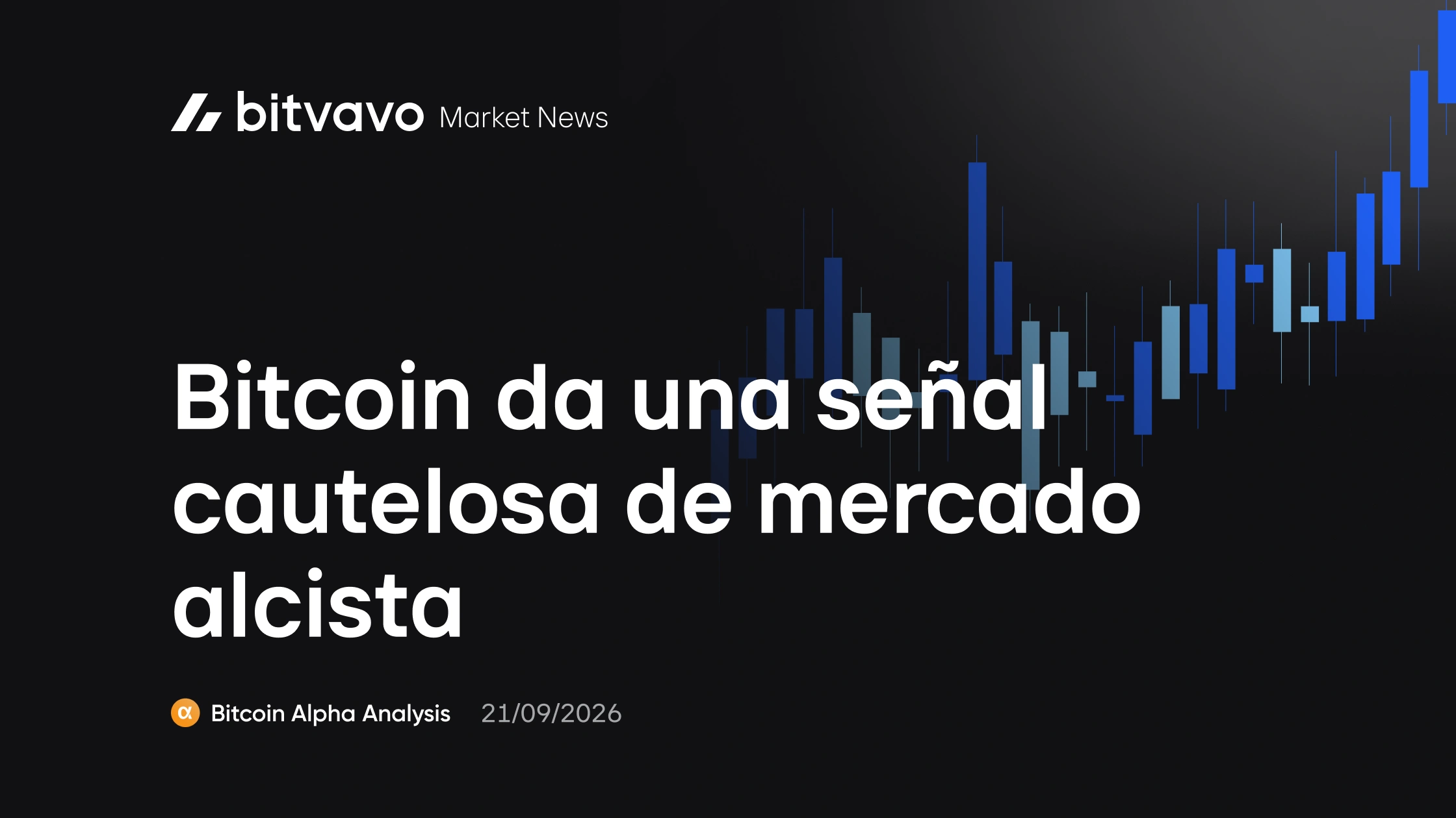 Bitcoin da una señal cautelosa de mercado alcista
