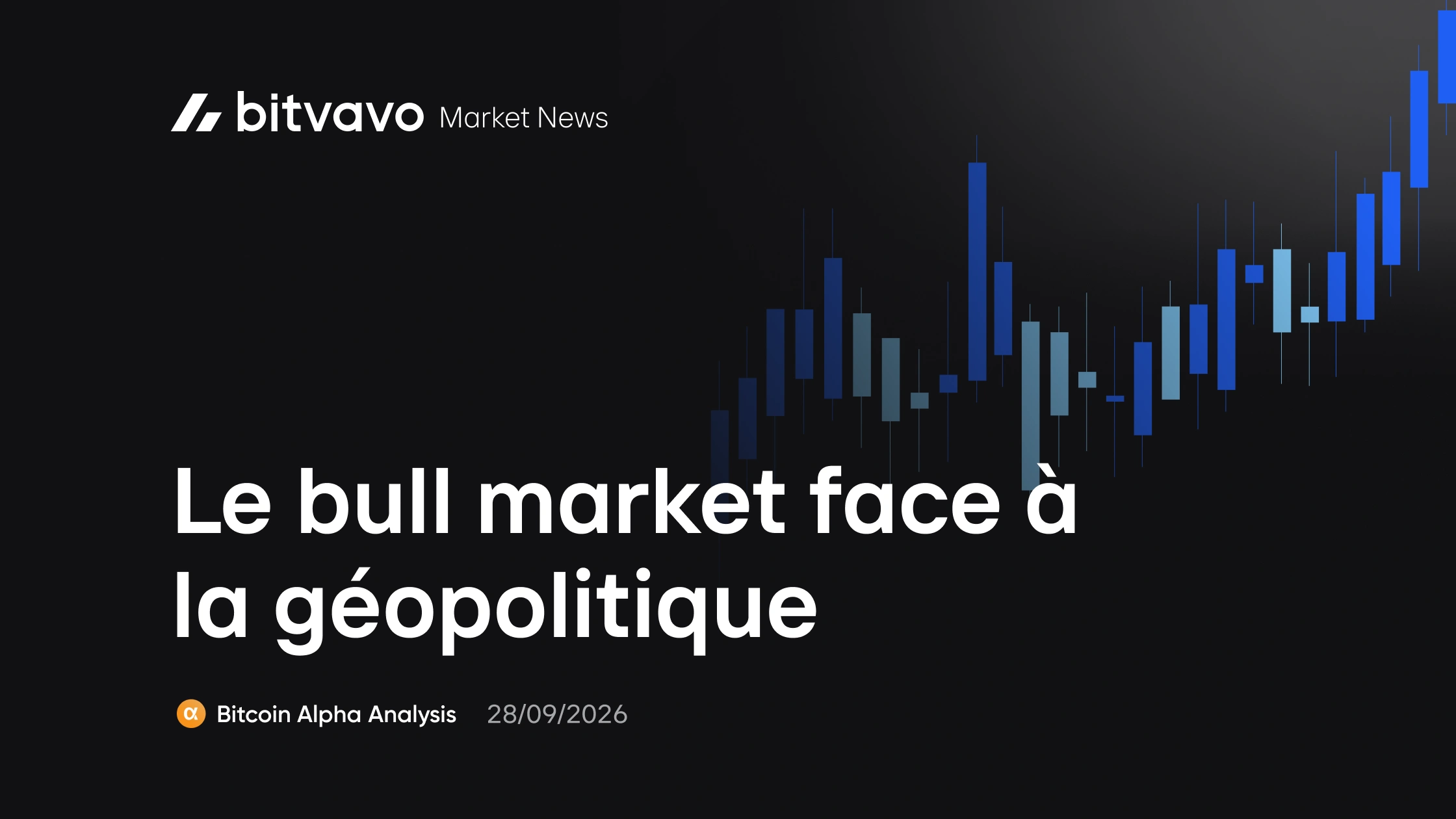Le bull market face à la géopolitique