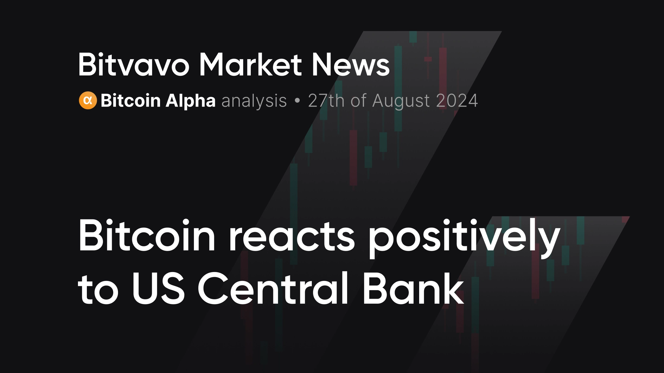 Bitcoin reacts positively to US Central Bank