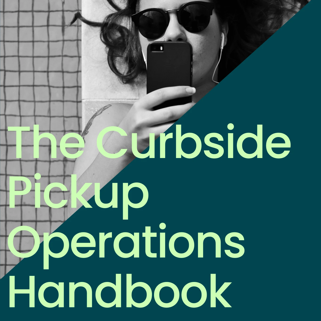 The Curbside Pickup Operations Handbook