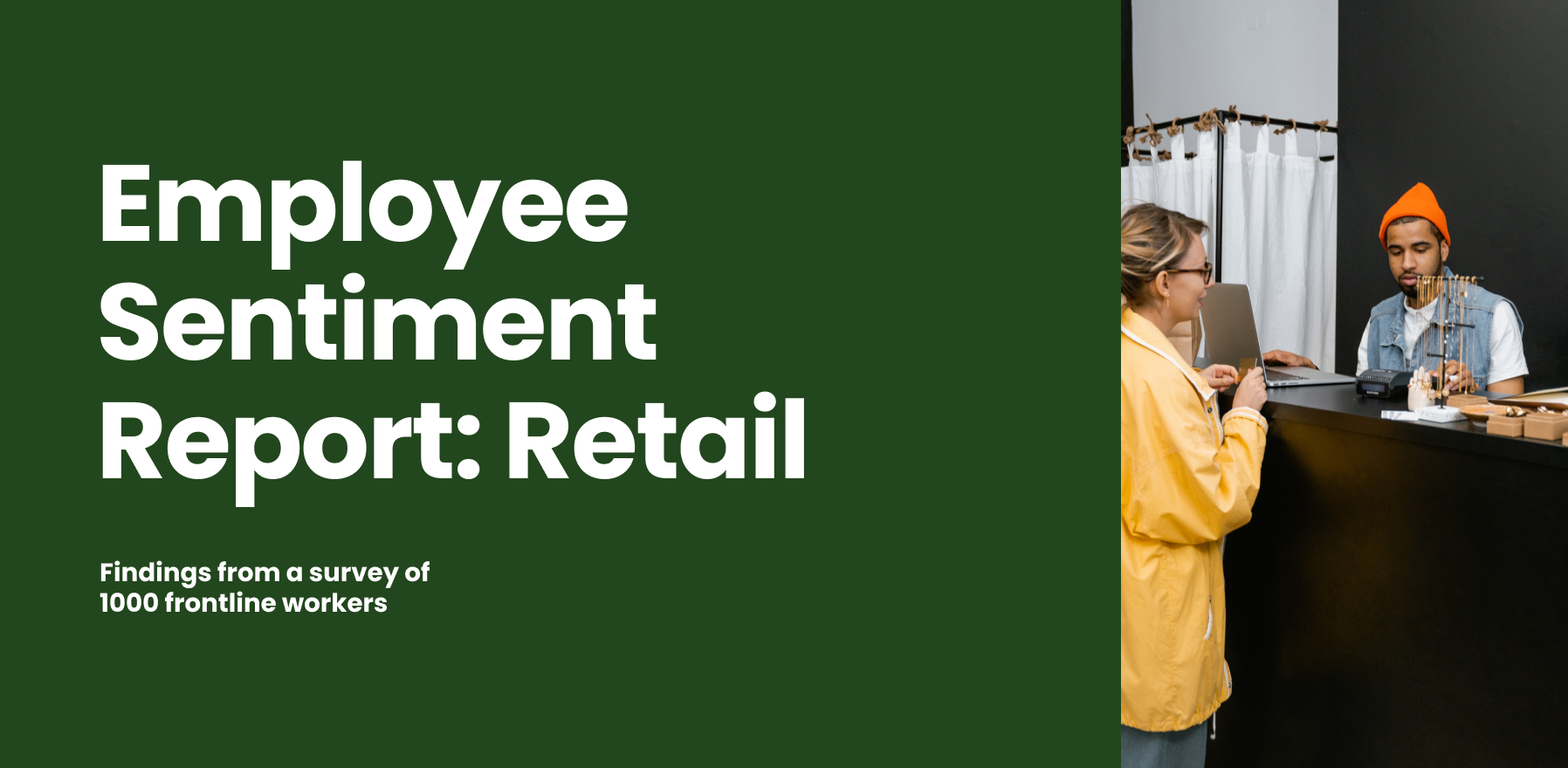 Employee Sentiment Report: Retail (2023) | Waitwhile