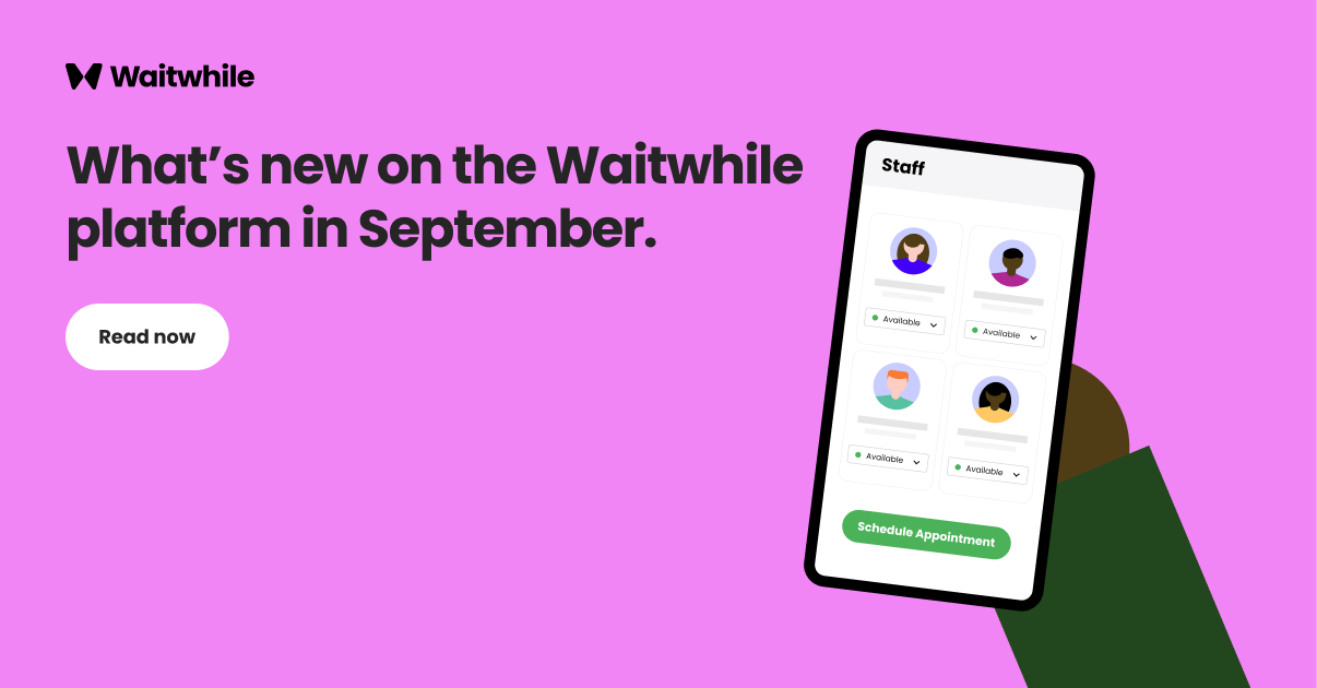 What’s new on the Waitwhile platform in September