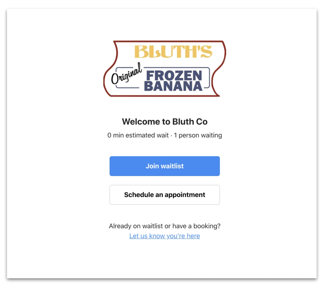 Bluth's Frozen Banana stand welcome screen with waitlist and appointment options