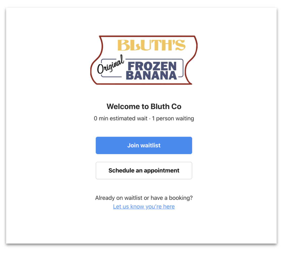 Bluth's Frozen Banana stand welcome screen with waitlist and appointment options