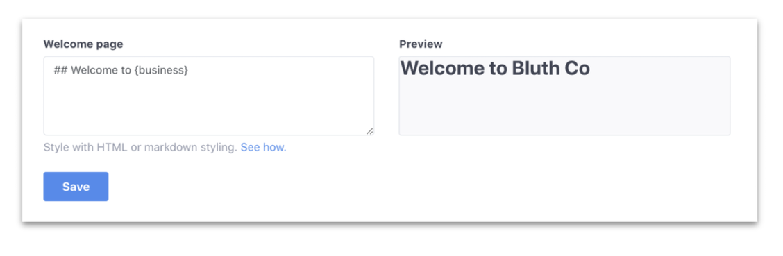 Screenshot of a welcome page editor with markdown input and live preview