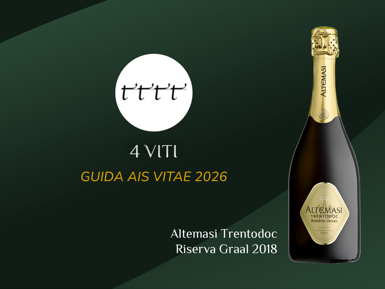 QUATTRO VITI PER ALTEMASI RISERVA GRAAL 2018