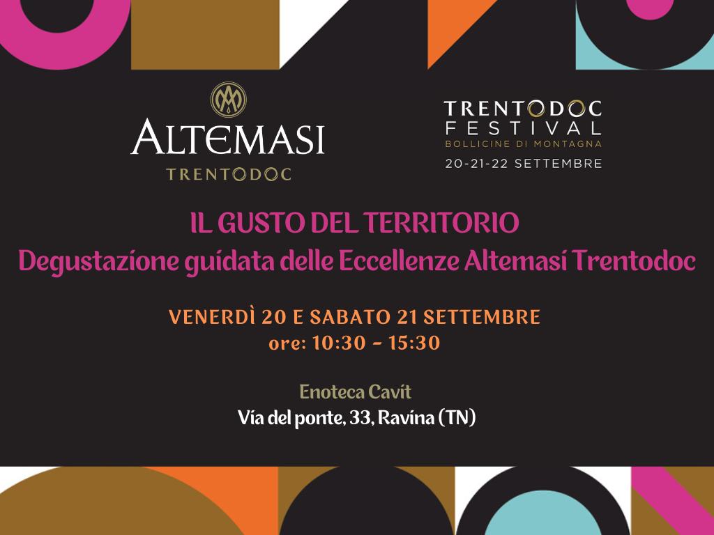 IL GUSTO DEL TERRITORIO: UN'ESCLUSIVA DEGUSTAZIONE GUIDATA DELLE ECCELLENZE ALTEMASI TRENTODOC 