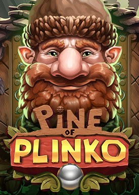 Pine of Plinko