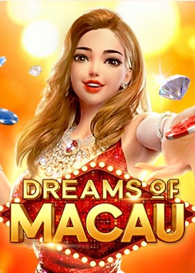 Dreams of Macau