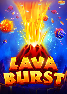 Lava Burst