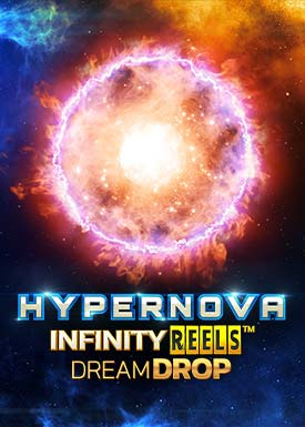Hypernova Infinity Reels Dream Drop