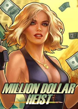 Million Dollar Heist