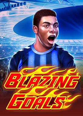 Blazing Goals