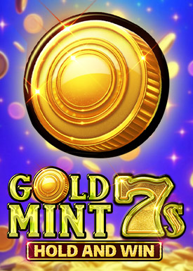 Gold Mint 7s Hold and Win