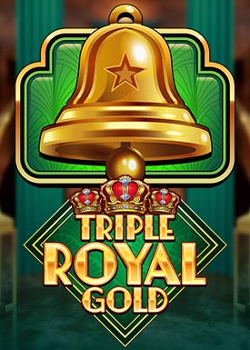 Triple Royal Gold