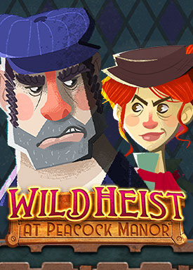 Wild Heist at Peacock Manor