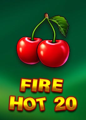 Fire Hot 20