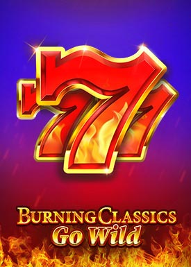 Burning Classics Go Wild