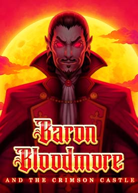 Baron Bloodmore and the Crimson Castle