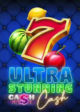 Stunning Cash Ultra
