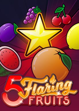 5 Flaring Fruits
