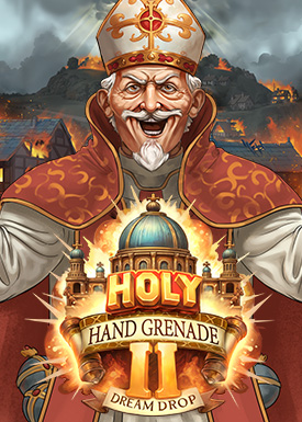 Holy Hand Grenade 2 Dream Drop