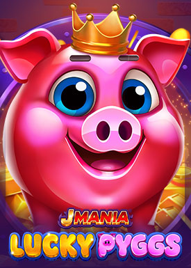 J Mania Lucky Pyggs