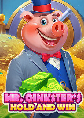 Mr. Oinksters Hold and Win
