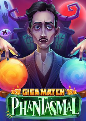 Giga Match Phantasmal