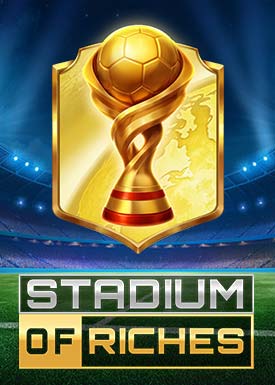Stadium of Riches